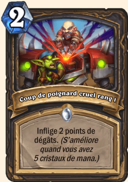 Coup de poignard cruel rang 1 carte Hearhstone