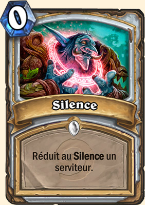 Silence  carte Hearhstone