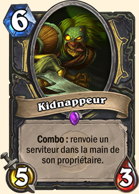 Kidnappeur carte Hearhstone