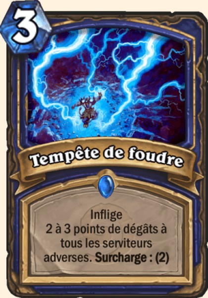 Tempete de foudre carte Hearhstone
