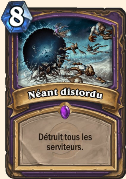 Neant distordu carte Hearhstone
