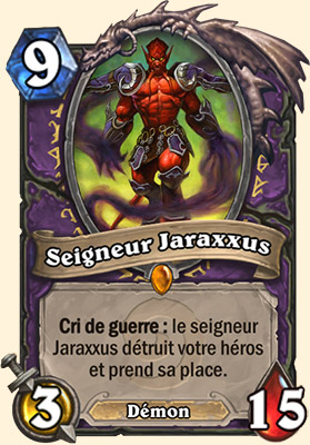 Seigneur Jaraxxus carte Hearhstone