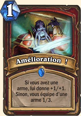 Amelioration ! carte Hearhstone