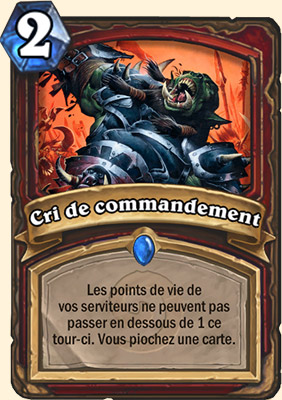 Cri de commandement carte Hearhstone