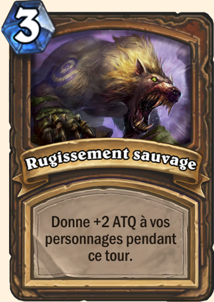 Rugissement sauvage carte Hearhstone