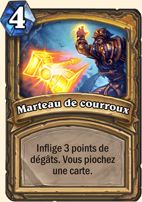 Marteau de courroux carte Hearhstone