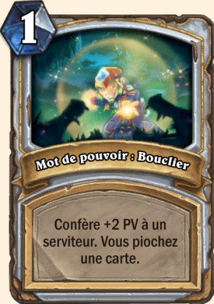 Mot de pouvoir : Bouclier carte Hearhstone