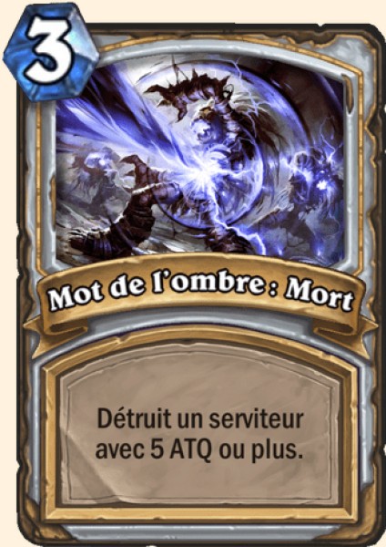 Mot de l'ombre : Mort carte Hearhstone