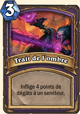 Trait de l'ombre carte Hearhstone