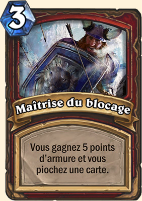 Maitrise du blocage carte Hearhstone