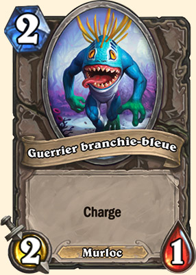 Guerrier branchie-bleue carte Hearhstone