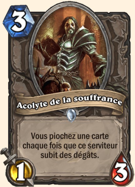Acolyte de la souffrance carte Hearhstone
