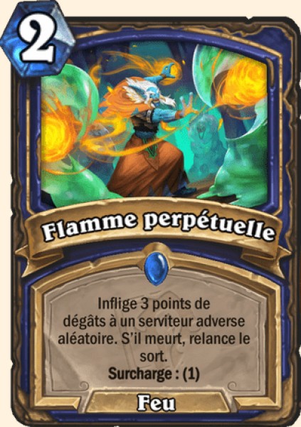 Flamme perpetuelle carte Hearhstone