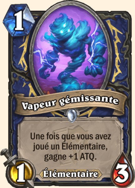 Vapeur gemissante carte Hearhstone