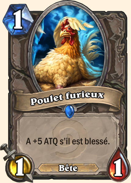 Poulet furieux carte Hearthstone