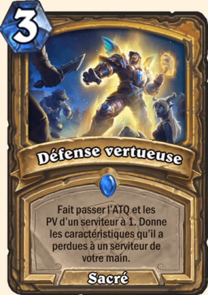 Defense vertueuse carte Hearhstone
