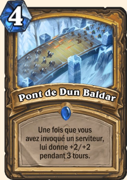 Pont de Dun Baldar carte Hearhstone