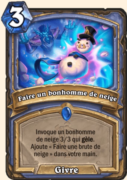 Faire un bonhomme de neige carte Hearhstone