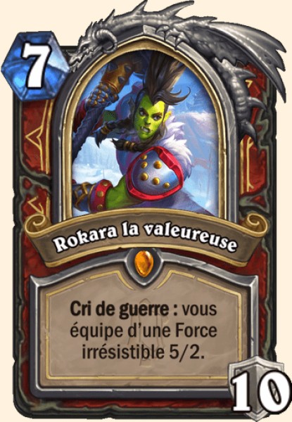 Rokara la valeureuse carte Hearhstone