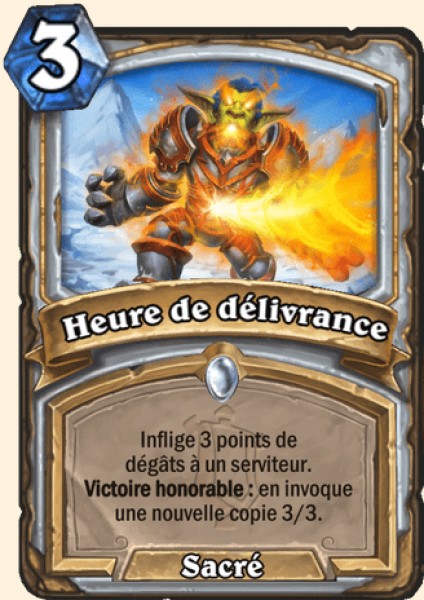 Heure de delivrance carte Hearhstone