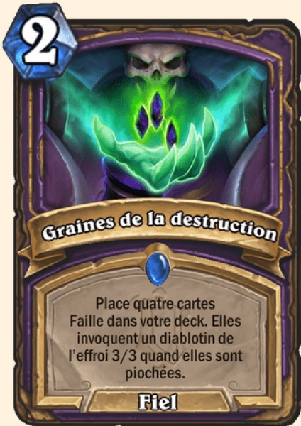 Graines de la destruction carte Hearhstone