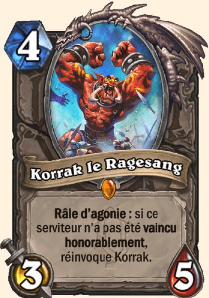 Korrak le Ragesang carte Hearhstone