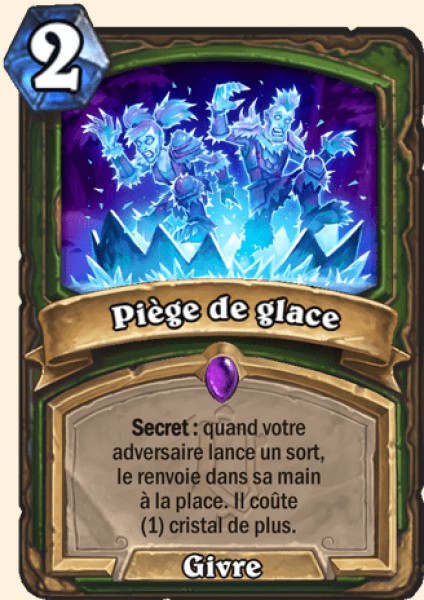 Piege de glace carte Hearhstone