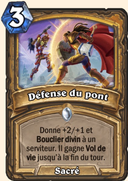 Defense du pont carte Hearhstone