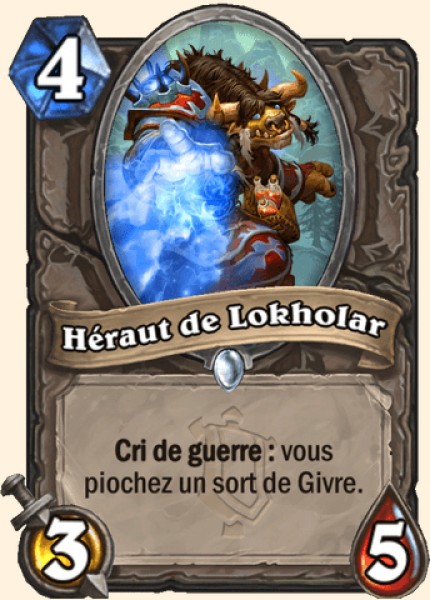Heraut de Lokholar carte Hearhstone
