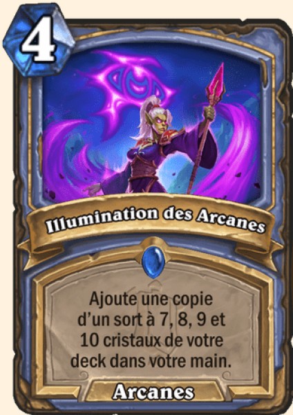 Illumination des Arcanes carte Hearhstone