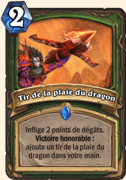 Tir de la plaie du dragon carte Hearhstone