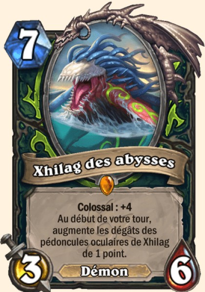 Xhilag des abysses carte Hearhstone