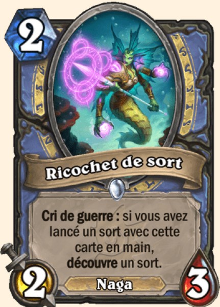 Ricochet de sort carte Hearhstone