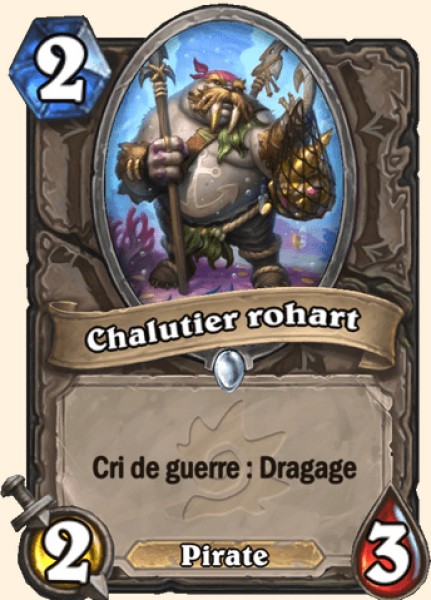 Chalutier rohart carte Hearhstone