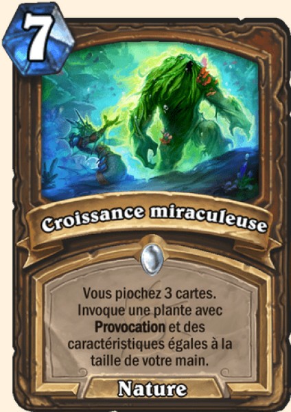 Croissance miraculeuse carte Hearhstone