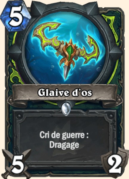 Glaive d'os carte Hearhstone