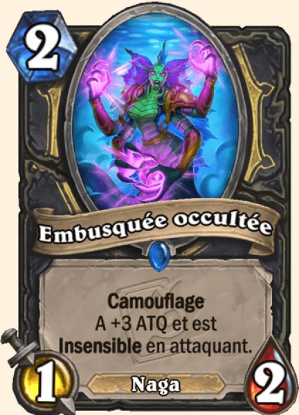 Embusquee occultee carte Hearhstone