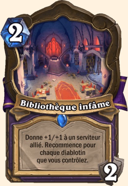 Bibliotheque infame carte Hearhstone