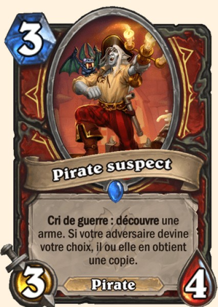 Pirate suspicieux carte Hearhstone