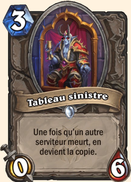 Tableau sinistre carte Hearhstone
