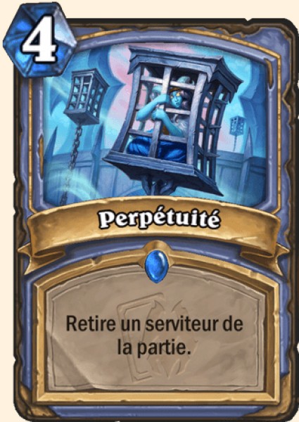 Perpétuité carte Hearthstone