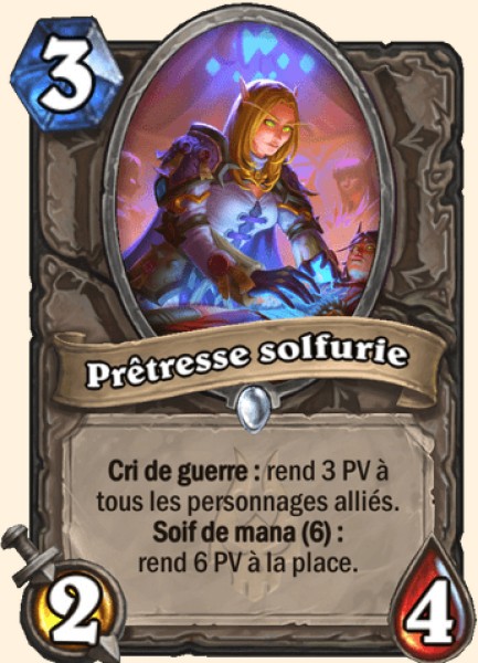Pretresse solfurie carte Hearhstone