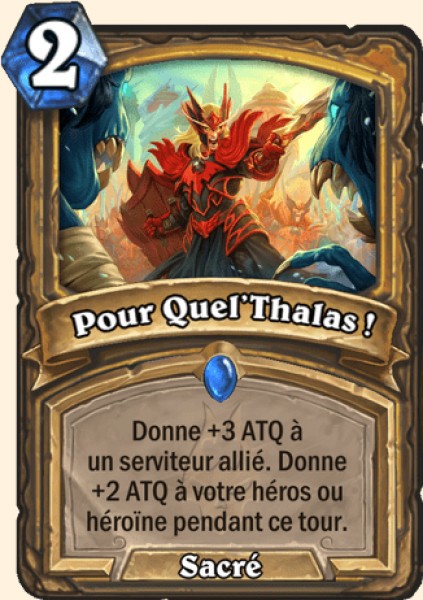 Pour Quel'Thalas ! carte Hearhstone