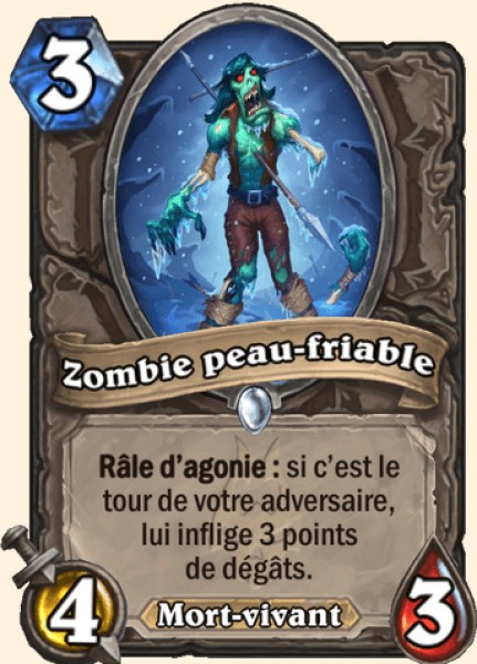 Zombie peau-friable carte Hearhstone