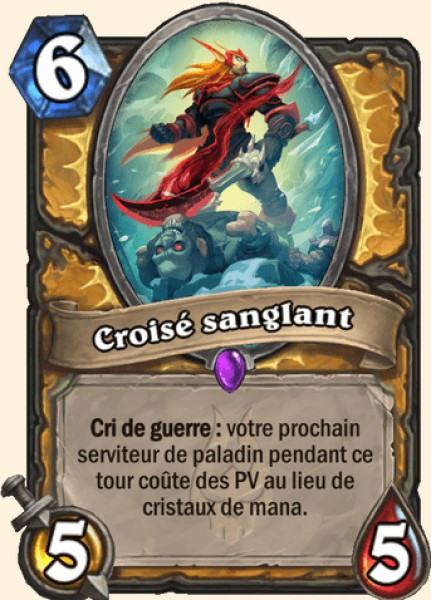Croise sanglant carte Hearhstone