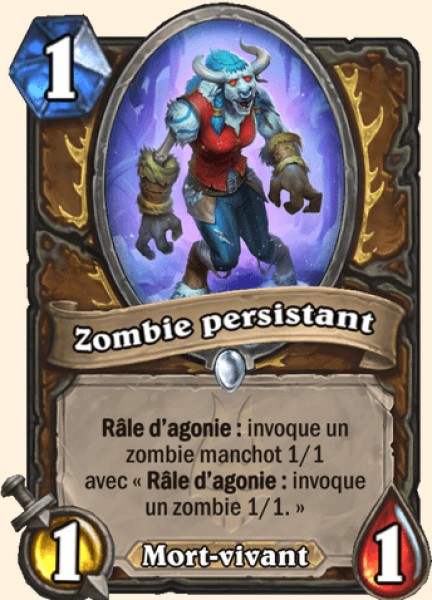 Zombie persistant carte Hearhstone