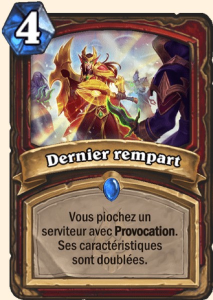 Dernier rempart carte Hearhstone