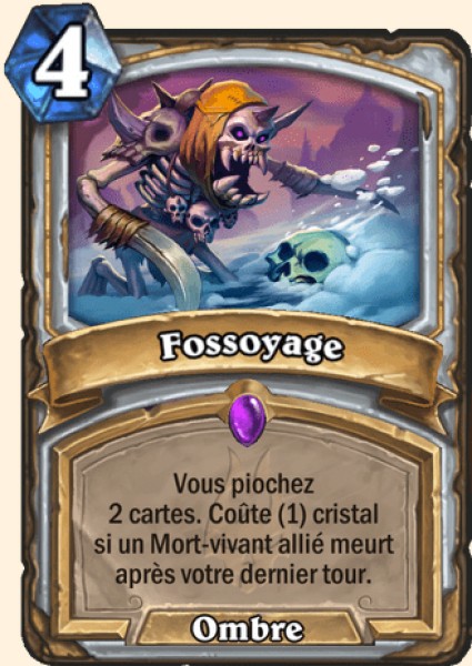 Fossoyage carte Hearhstone