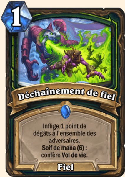 Dechainement de fiel carte Hearhstone