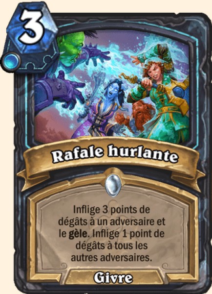 Rafale hurlante carte Hearhstone